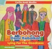 Image of Berbohong Demi Kebaikan = Lying For The Goodness