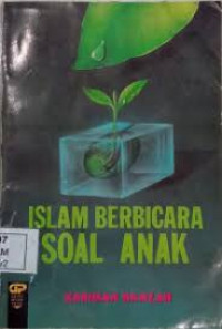 Image of Islam Berbicara Soal Anak