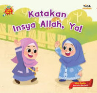 Image of Katakan Insya Allah, Ya!