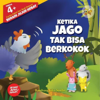 Image of Ketika Jago Tak Bisa Berkokok