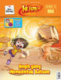 Image of Kuark: Angin Yang Membentuk Bebatuan