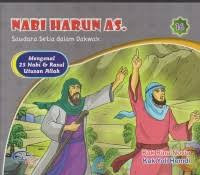 Image of Nabi Harun As Saudara Setia dalam Dakwah
