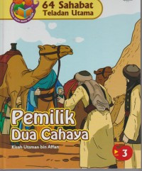 Image of Pemilik Dua Cahaya: Utsman bin Affan