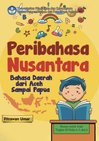 Image of Peribahasa Nusantara: Bahasa Daerah Dari Papua Sampai Aceh