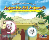 Image of Serial Sahabat Dijamin Masuk Surga 2: Arqam Bin Abil Arqam