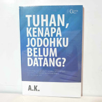 Image of Tuhan Kenapa Jodohku Belum Datang?