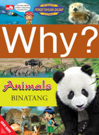 Image of Why? Animals : Binatang