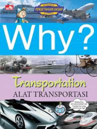 Image of Why? Transportation=Alat Transportasi